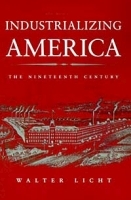 Industrializing America: The Nineteenth Century (American Moment) артикул 9011b.