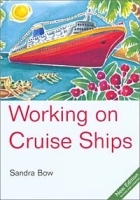 Working on Cruise Ships, 3rd (Working on Cruise Ships, 3rd Ed) артикул 9046b.