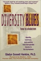 Diversity Blues: How To Shake 'Em артикул 9050b.