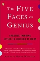 The Five Faces of Genius: Creative Thinking Styles to Succeed at Work артикул 9065b.