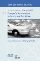 Europe's Automotive Industry on the Move: Competitiveness in a Changing World, Vol 32 артикул 9075b.
