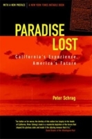 Paradise Lost: California's Experience, America's Future артикул 9113b.