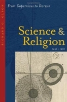 Science and Religion, 1450--1900: From Copernicus to Darwin артикул 9115b.