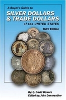 A Buyer's Guide to Silver Dollars & Trade Dollars of the United States артикул 9137b.