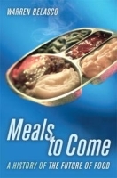 Meals to Come: A History of the Future of Food (California Studies in Food and Culture) артикул 9140b.