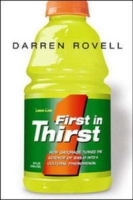First in Thirst: How Gatorade Turned the Science of Sweat into a Cultural Phenomenon артикул 9146b.
