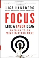 Focus Like a Laser Beam: 10 Ways to Do What Matters Most артикул 9168b.