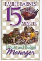 Emilie Barnes' 15-Minute House and Budget Manager артикул 9228b.