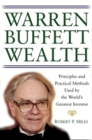 Warren Buffett Wealth: Principles and Practical Methods Used by the World's Greatest Investor артикул 9254b.